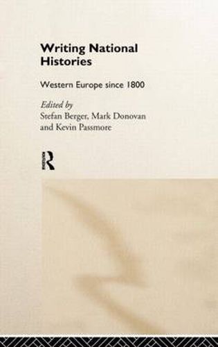 Cover image for Writing National Histories: Western Europe Since 1800