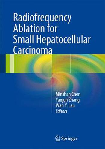 Radiofrequency Ablation for Small Hepatocellular Carcinoma