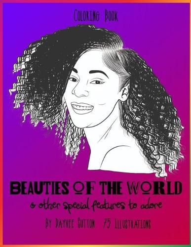 Cover image for BEAUTIES OF THE WORLD & other special features to adore: Coloring Book