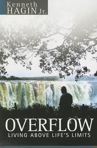 Cover image for Overflow: Living Above Life's Limits