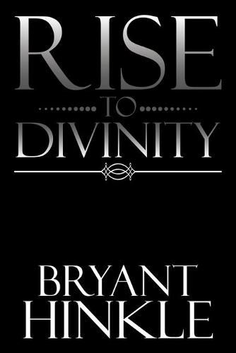 Cover image for Rise to Divinity