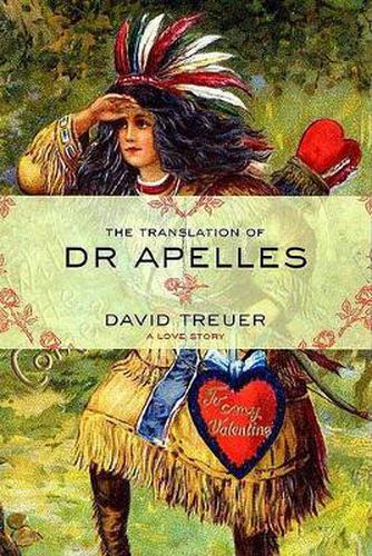 The Translation of Dr. Apelles: A Love Story