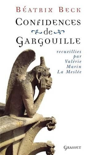 Cover image for Confidences de gargouille