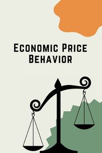 Cover image for Economic Price Behavior