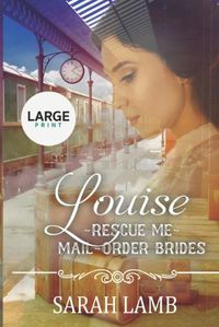 Cover image for Louise (Large print)