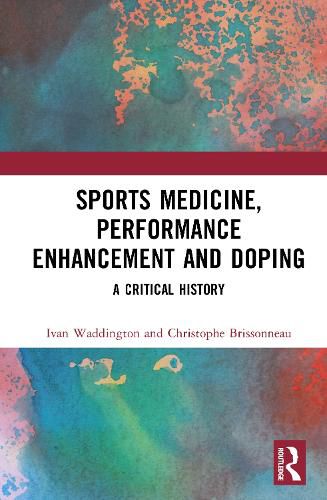 Cover image for Sports Medicine, Performance Enhancement and Doping