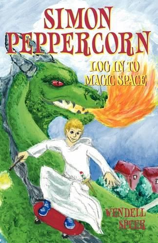 Cover image for Simon Peppercorn, Log in to Magic Space