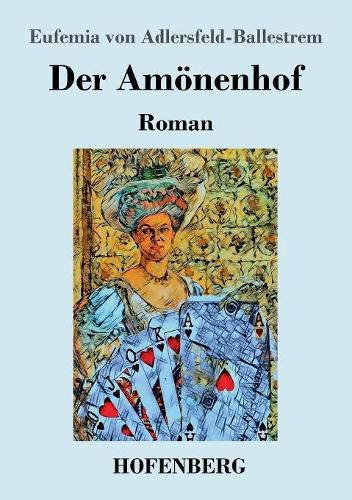 Cover image for Der Amoenenhof: Roman