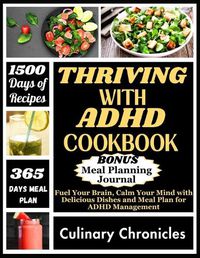 Cover image for Thriving with ADHD Cookbook