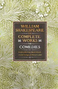 Cover image for William Shakespeare Complete Works The Comedies