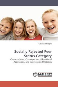 Cover image for Socially Rejected Peer Status Category