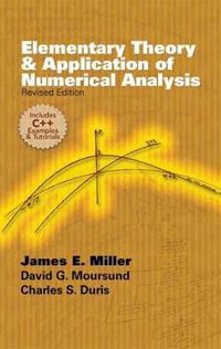 Cover image for Elementary Theory and Application of Numerical Analysis: Revised Edition