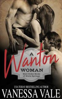 Cover image for A Wanton Woman