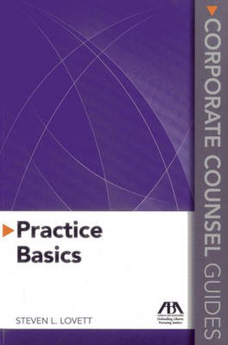 Cover image for Practice Basics: Corporate Counsel Guides