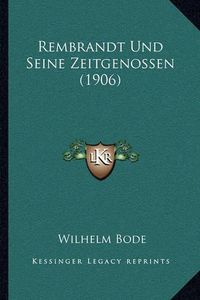 Cover image for Rembrandt Und Seine Zeitgenossen (1906)