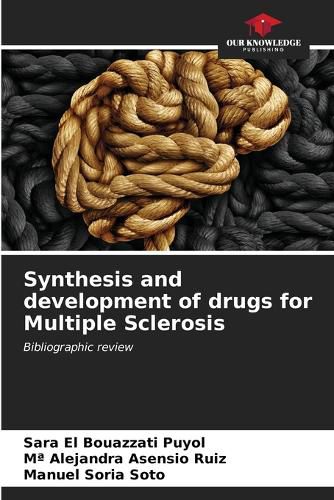 Cover image for Synthesis and development of drugs for Multiple Sclerosis