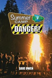 Cover image for Summer Camp Danger