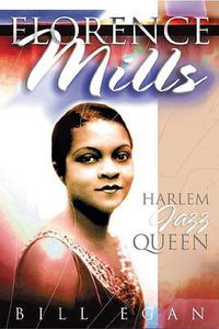 Cover image for Florence Mills: Harlem Jazz Queen