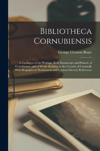 Cover image for Bibliotheca Cornubiensis