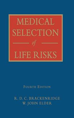 Cover image for Medical Selection of Life Risks