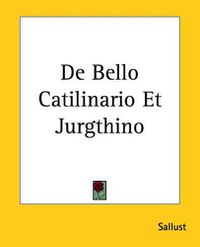 Cover image for De Bello Catilinario Et Jurgthino