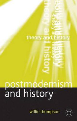 Cover image for Postmodernism and History