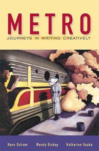 Cover image for Metro: Journeys in Writing Creatively