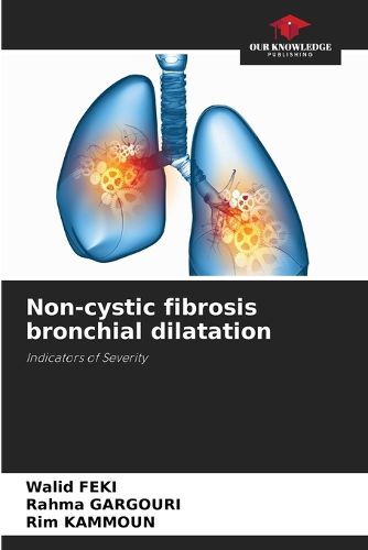 Cover image for Non-cystic fibrosis bronchial dilatation