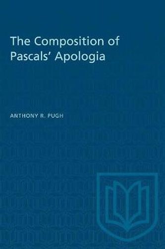 Cover image for The Composition of Pascals' Apologia