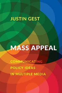 Cover image for Mass Appeal: Communicating Policy Ideas in Multiple Media