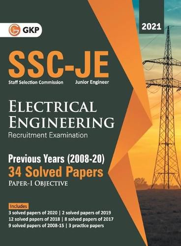 Cover image for Ssc 2021 Junior Engineers Paper I Electrical Engineering 34 Previous Years Solved Papers (2008-20)