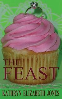 Cover image for The Feast: A Parable of the Ring