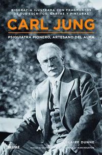 Cover image for Carl Jung: Psiquiatra Pionero, Artesano del Alma