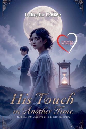 Cover image for His Touch in Another Time