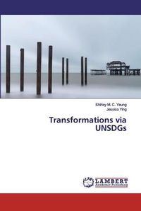 Cover image for Transformations via UNSDGs