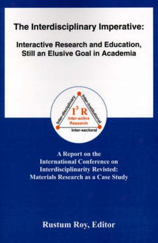 Cover image for The Interdisciplinary Imperative: Interactive Research and Education, Still an Elusive Goal in Academia