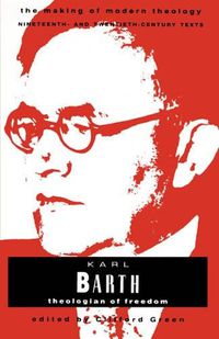 Cover image for Karl Barth: Theologian of Freedom