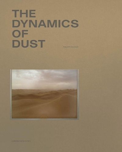 Cover image for Philippe Dudouit: The Dynamics of Dust