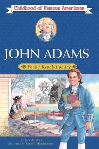 Cover image for John Adams: Young Revolutionary