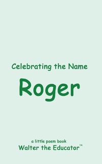 Cover image for Celebrating the Name Roger