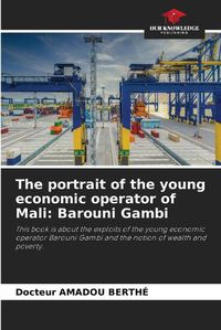 Cover image for The portrait of the young economic operator of Mali