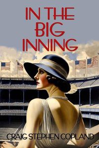 Cover image for In the Big Inning