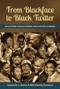 Cover image for From Blackface to Black Twitter: Reflections on Black Humor, Race, Politics, & Gender