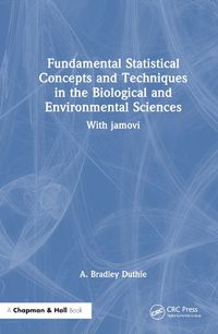Cover image for Fundamental Statistical Concepts and Techniques in the Biological and Environmental Sciences