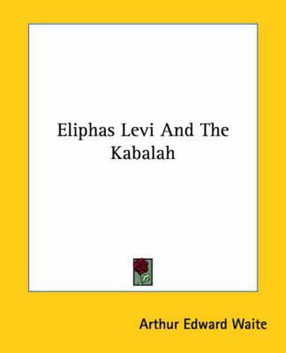 Cover image for Eliphas Levi and the Kabalah