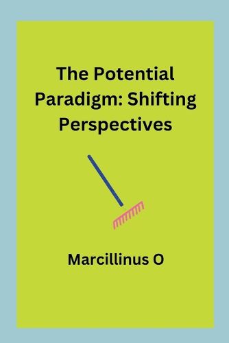 The Potential Paradigm