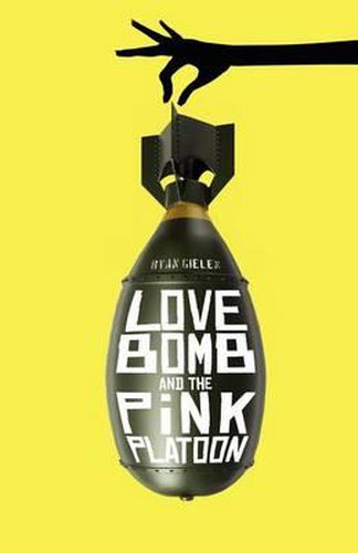 Cover image for Love Bomb and the Pink Platoon