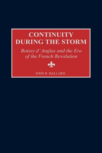 Continuity during the Storm: Boissy d'Anglas and the Era of the French Revolution