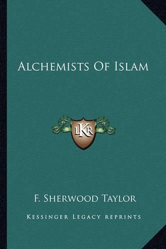 Cover image for Alchemists of Islam