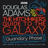 Cover image for The Hitchhiker's Guide To The Galaxy: Quandary Phase